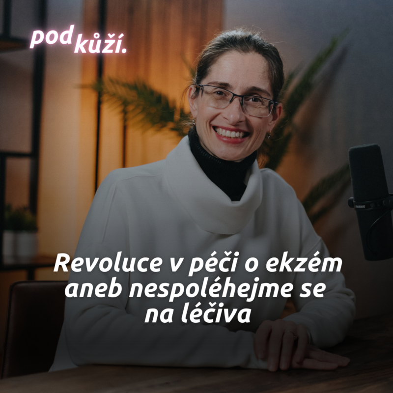 Obrázek epizody Barbara Paldus: Revoluce v přístupu k ekzému a proč biologická léčba nemusí fungovat navždy