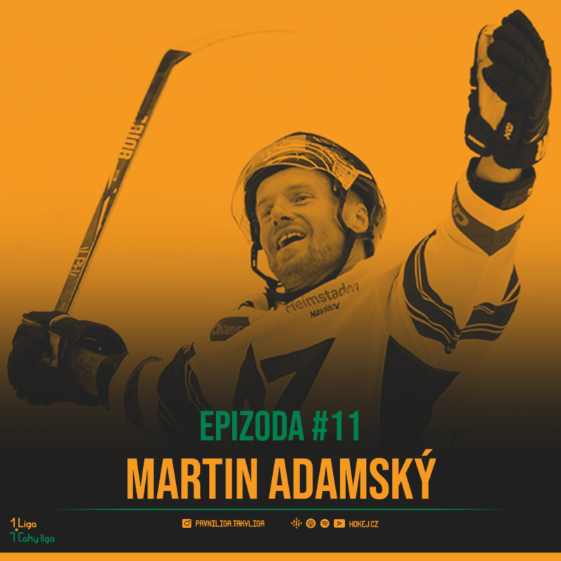 Obrázek epizody 1. Liga, taky liga #11: Martin Adamský