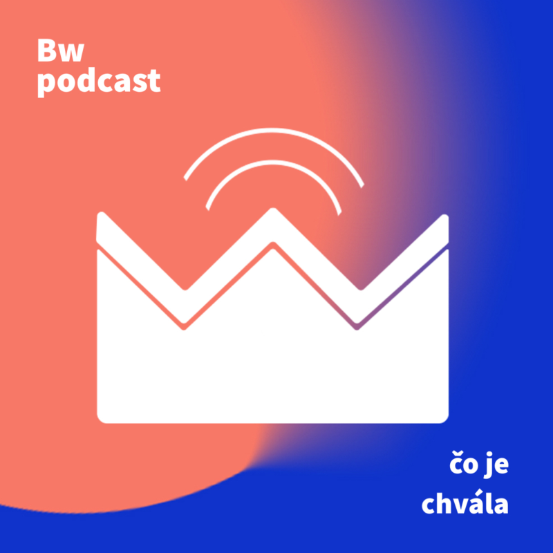 Obrázek epizody Čo je chvála - Mária Mariš Škovierová