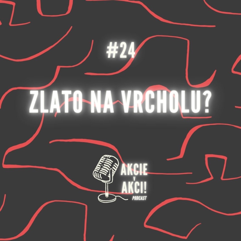 Obrázek epizody #24 ZLATO NA VRCHOLU?