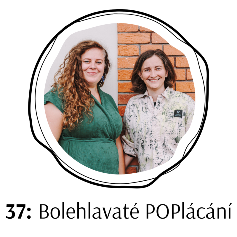Obrázek epizody 37: POPlácání – Od bolehlavu k bezhlavosti. Funguje projekt bez lídra v procesově orientované práci?
