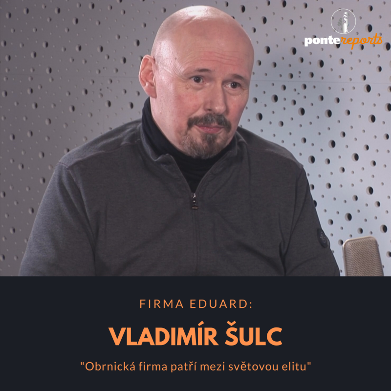 Obrázek epizody Vladimír Šulc – fa Eduard: Obrnická firma patří mezi světovou elitu