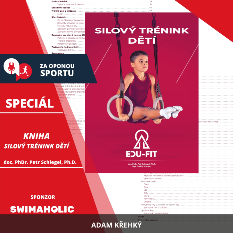Obrázek epizody Za oponou sportu #SPECIÁL - doc. PhDr. Petr Schlegel, Ph.D. - Kniha: Silový trénink dětí