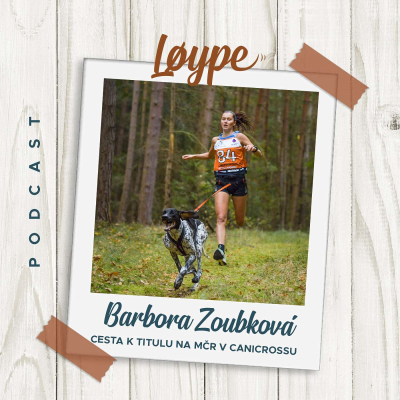 Obrázek epizody 34 | Cesta k titulu na MČR v canicrossu | Baru Zoubková