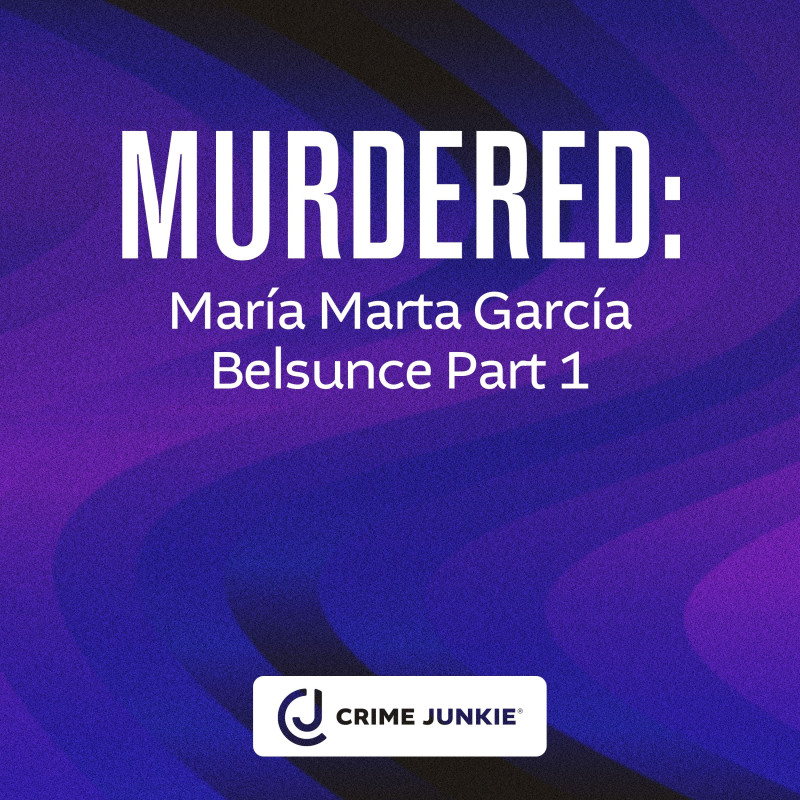 Obrázek epizody MURDERED: María Marta García Belsunce Part 1