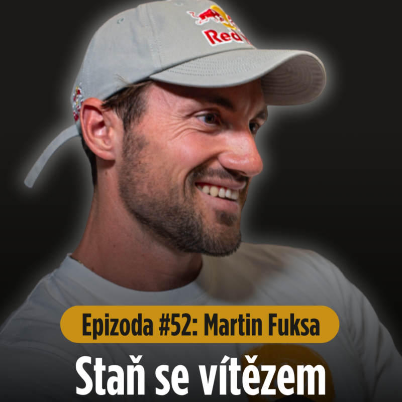 Obrázek epizody Epizoda #52: Tajemství úspěchu Martina Fuksy, olympijského vítěze a čtyřnásobného mistra světa.
