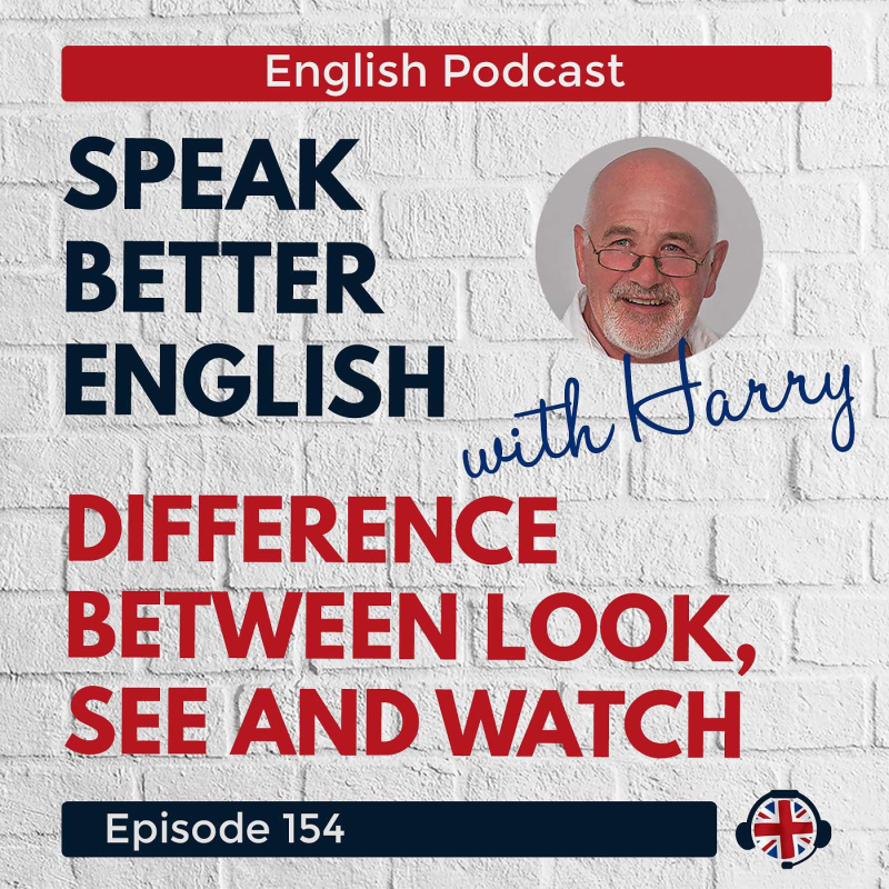Obrázek epizody Speak Better English with Harry | Episode 154