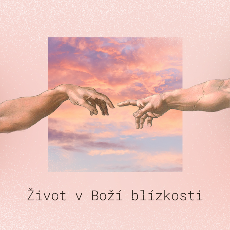 Obrázek epizody Žít život v Boží blízkosti – Noemi Kuklišová