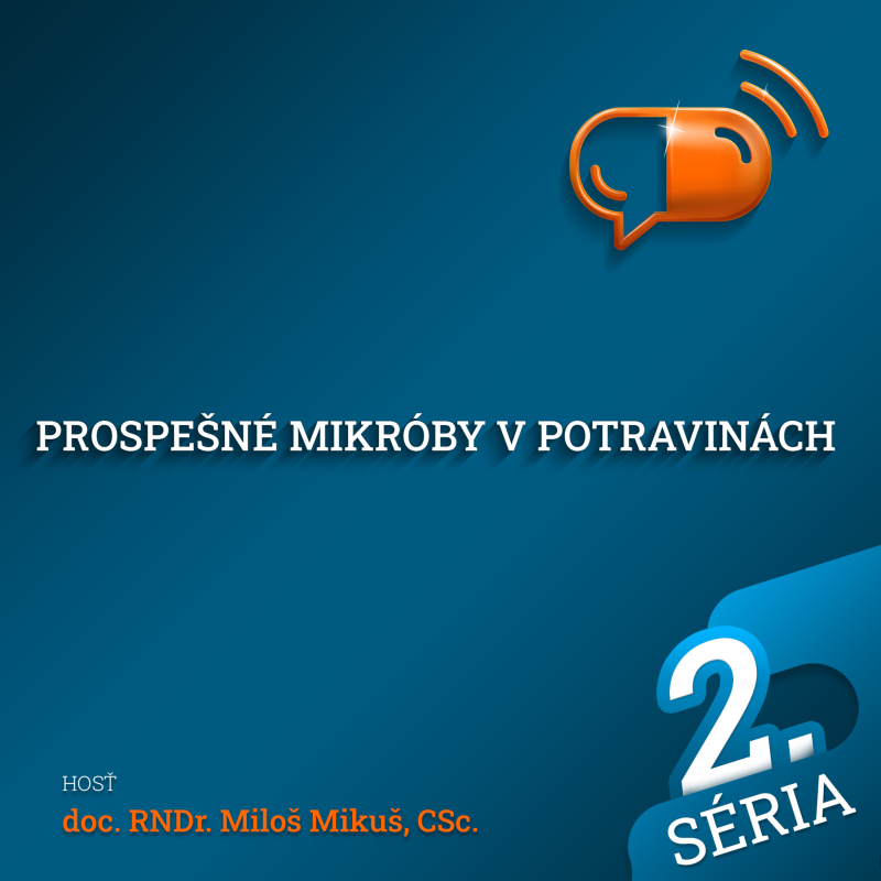 Obrázek epizody XXXIV :: Prospešné mikróby v potravinách