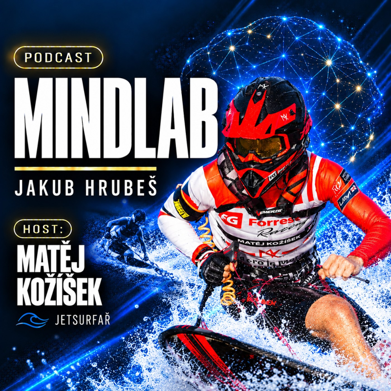 Obrázek epizody Jak se po těžkém zranění vrátit i hlavou 💪 | Jetsurfař Matěj Kožíšek | MindLab #04