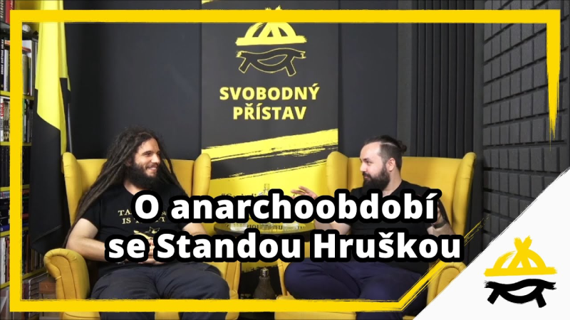 Obrázek epizody Studio Svobodného přístavu: O anarchoobdobí se Standou Hruškou