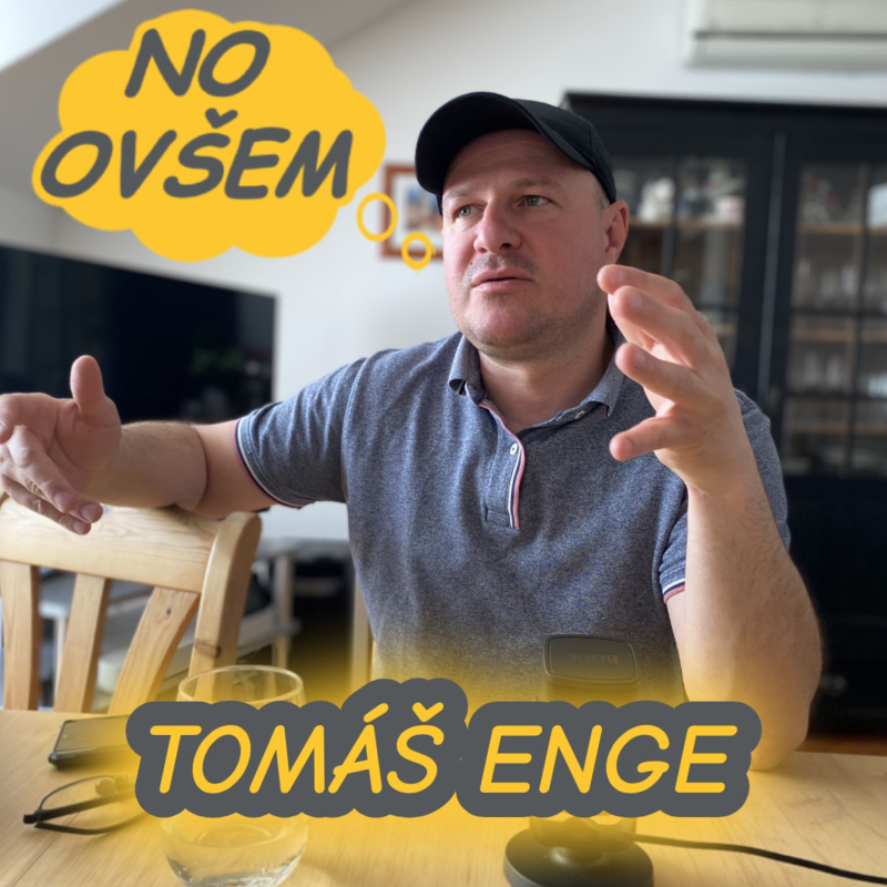 Obrázek epizody NO OVŠEM #03 - TOMÁŠ ENGE