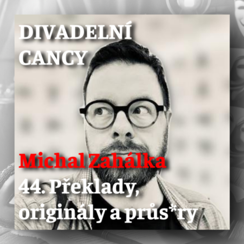 Obrázek epizody 44. Překlady, originály a průs*ry