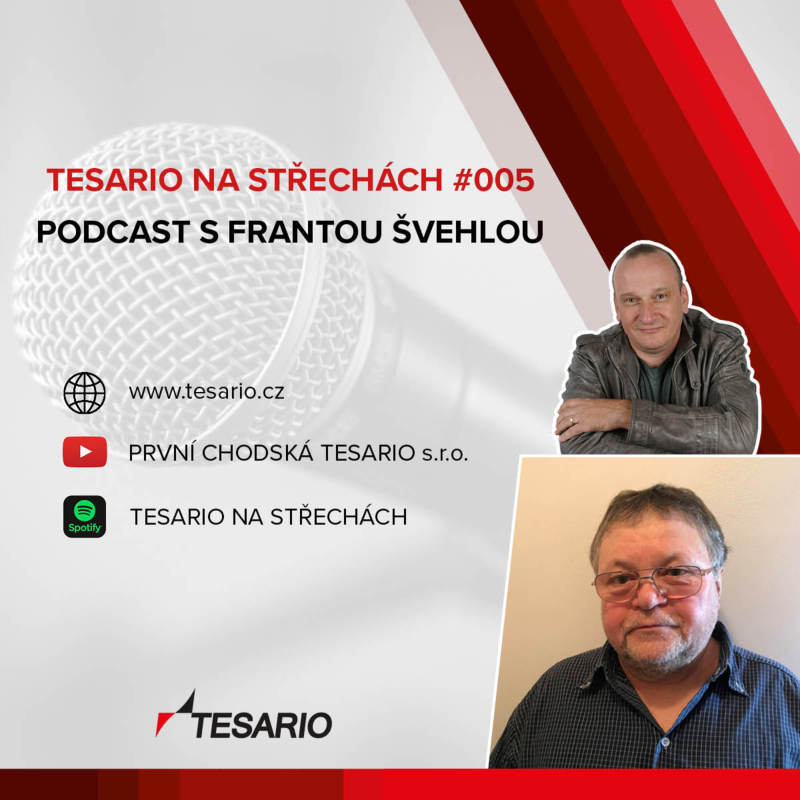 Obrázek epizody TESARIO NA STŘECHÁCH #005 - podcast s Frantou Švehlou