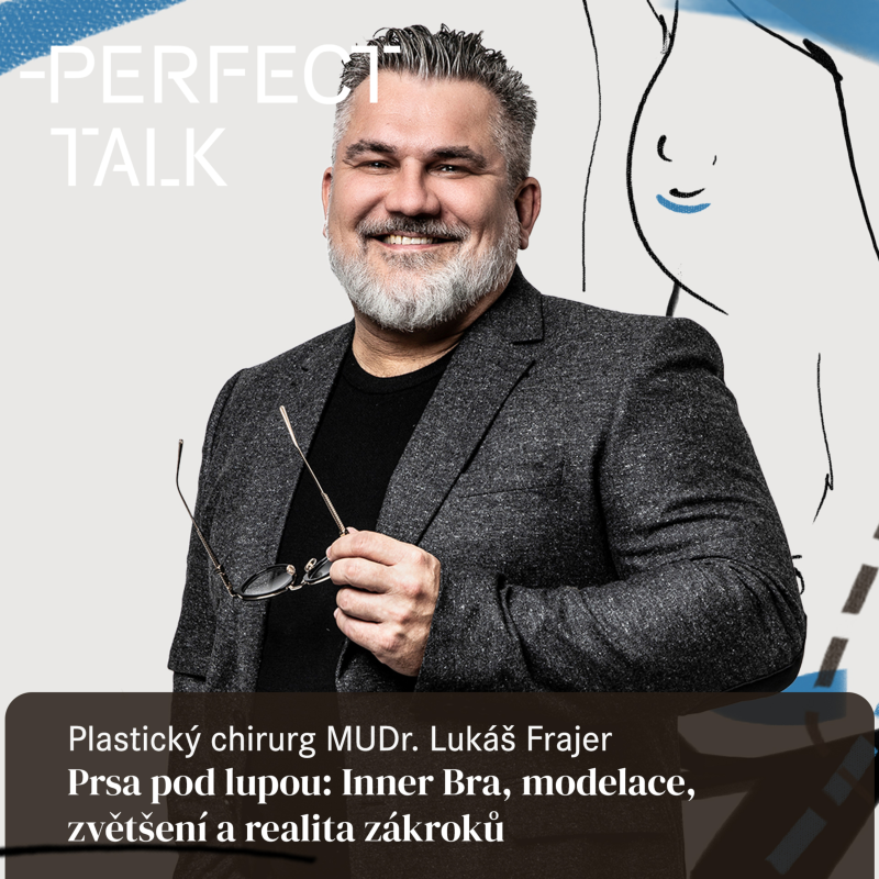 Obrázek epizody 58: MUDr. Lukáš Frajer: Prsa pod lupou: Jak funguje Inner Bra a co čekat od modelace a redukce