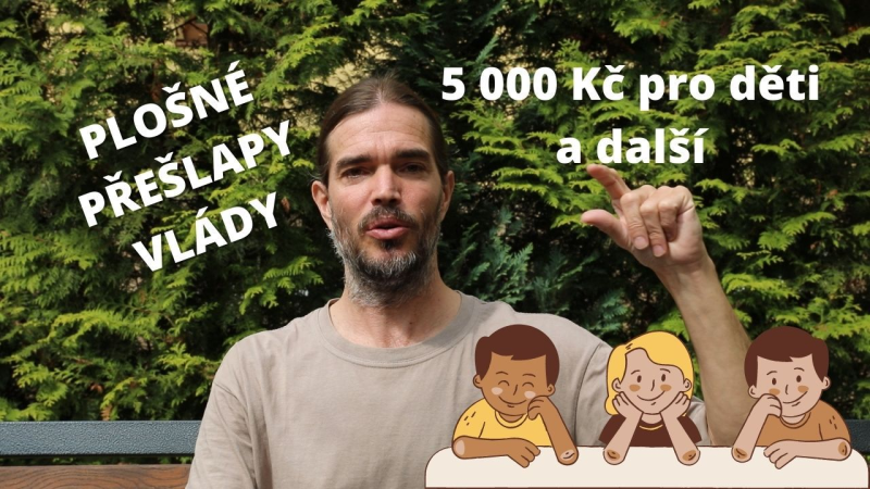Obrázek epizody 5 000 Kč na dítě aneb Plošný přešlap vlády