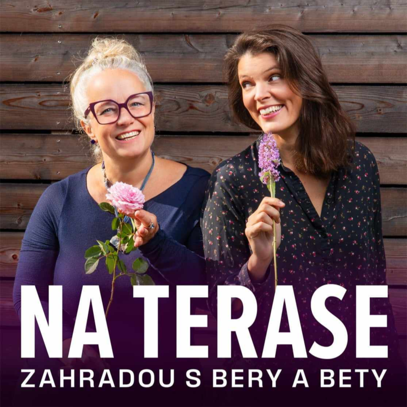 Obrázek epizody Na Terase - Epizoda 24 – Zahrada bez konceptu a záhony bez návazností! Vynechte nejčastější chyby 🙂