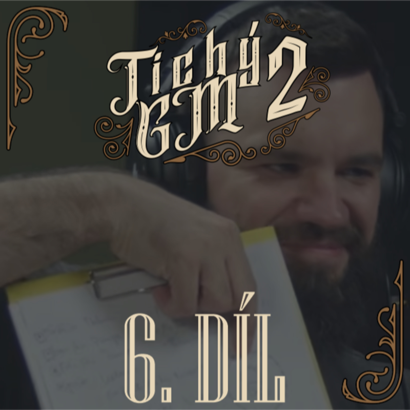 Obrázek epizody Tichý GM 2 - Radar a Matyáš | DnD CZ