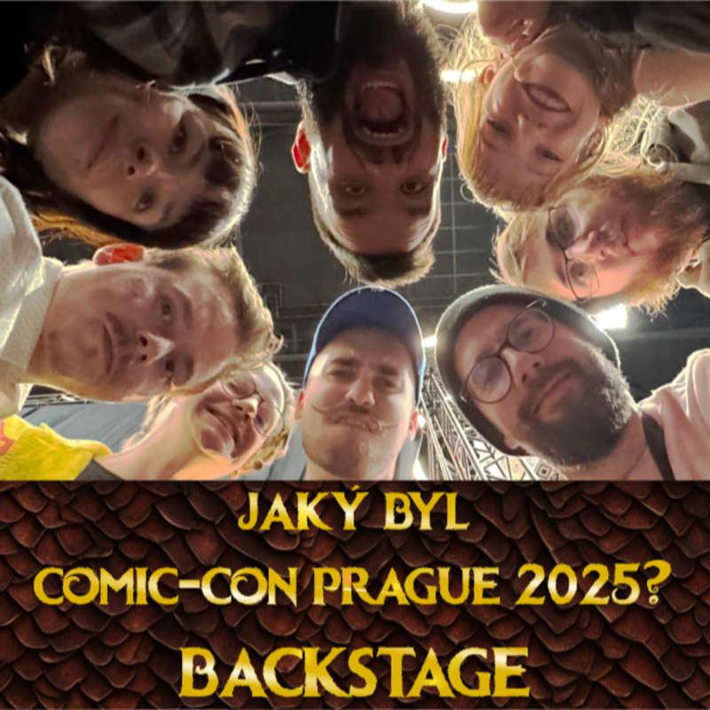 Obrázek epizody Byli jsme na Comic-Conu 2025! | Backstage