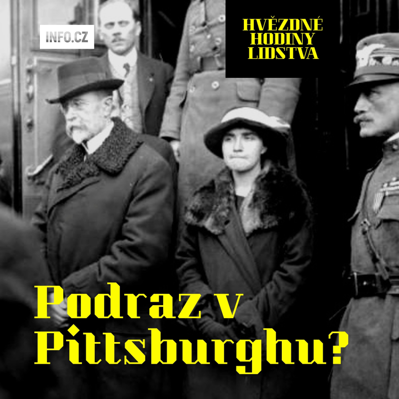 Obrázek epizody Proč Masaryk lhal Slovákům? Pravda o Pittsburské dohodě a zradě autonomie