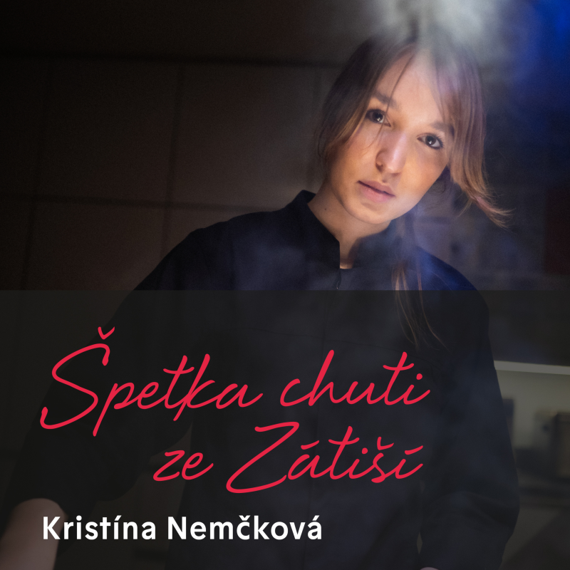 Obrázek epizody Kristína Nemčková o nejlepším jídle, vlastních pop upech a sociálních sítích