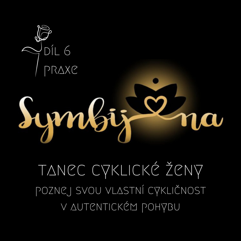 Obrázek epizody 6♡Praxe: Tanec cyklické ženy