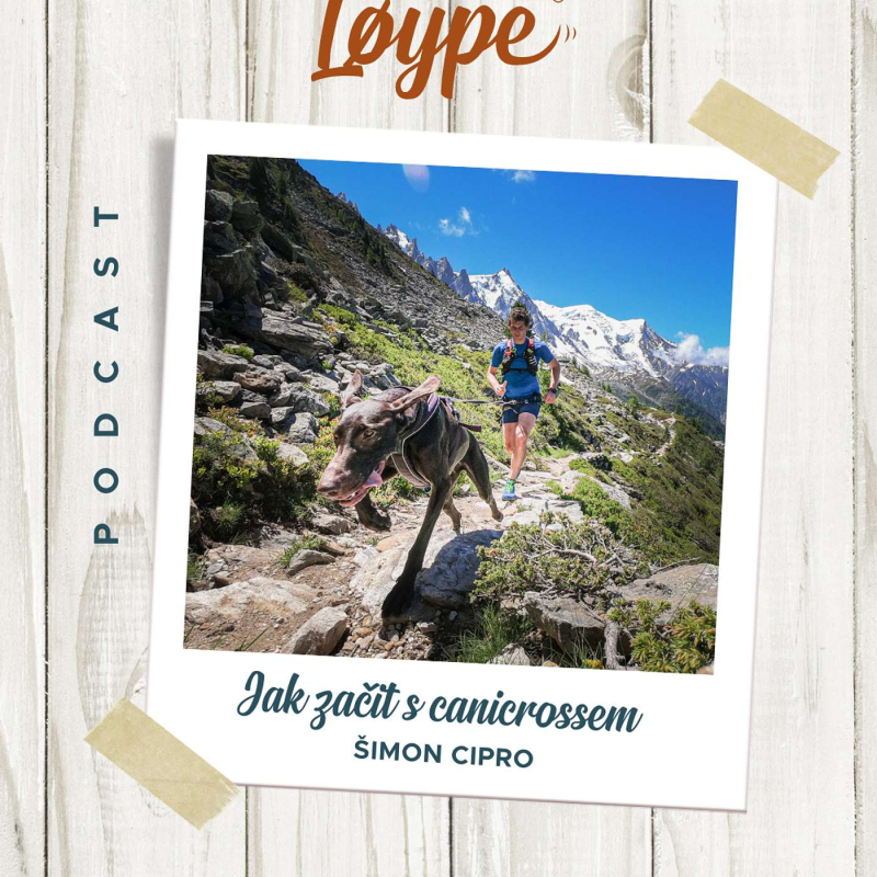 Obrázek epizody 119 | Canicross a jak s ním začít? | Šimon Cipro