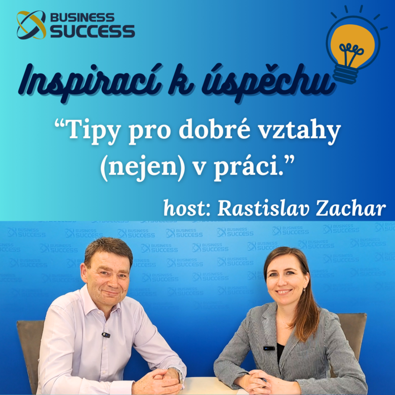 Obrázek epizody Tipy pro dobré vztahy (nejen) v práci.
