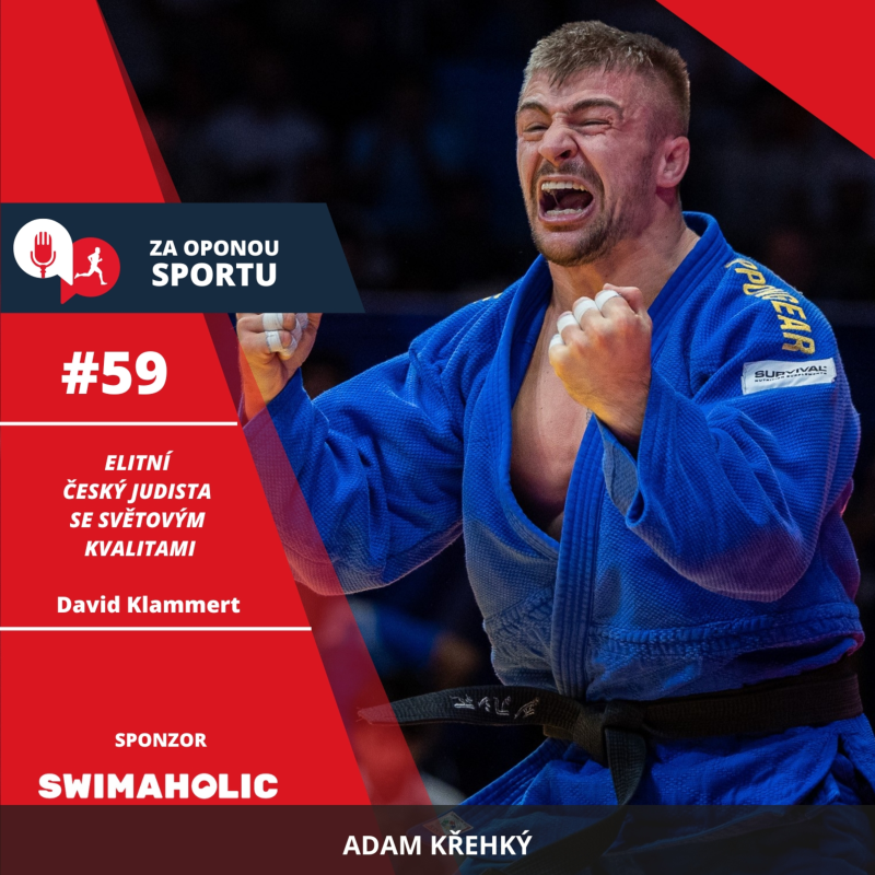 Obrázek epizody Za oponou sportu #59 - David Klammert - Elitní český judista se světovými kvalitami