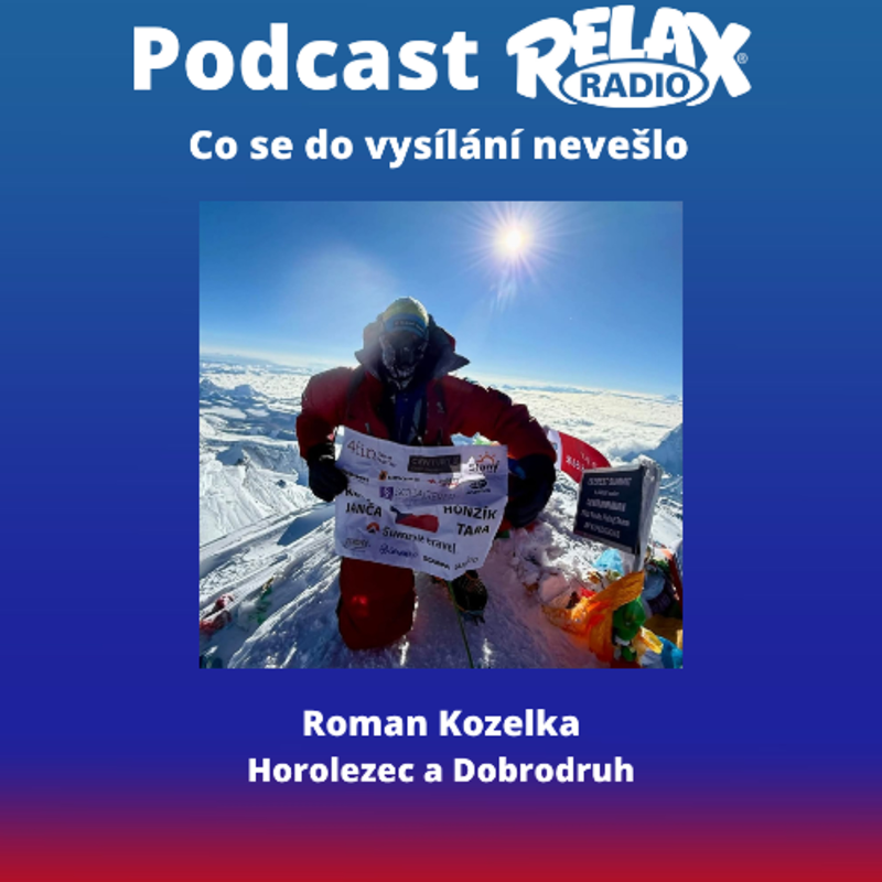Obrázek epizody Host Rádia Relax - Co se do vysílání nevešlo - Roman Kozelka