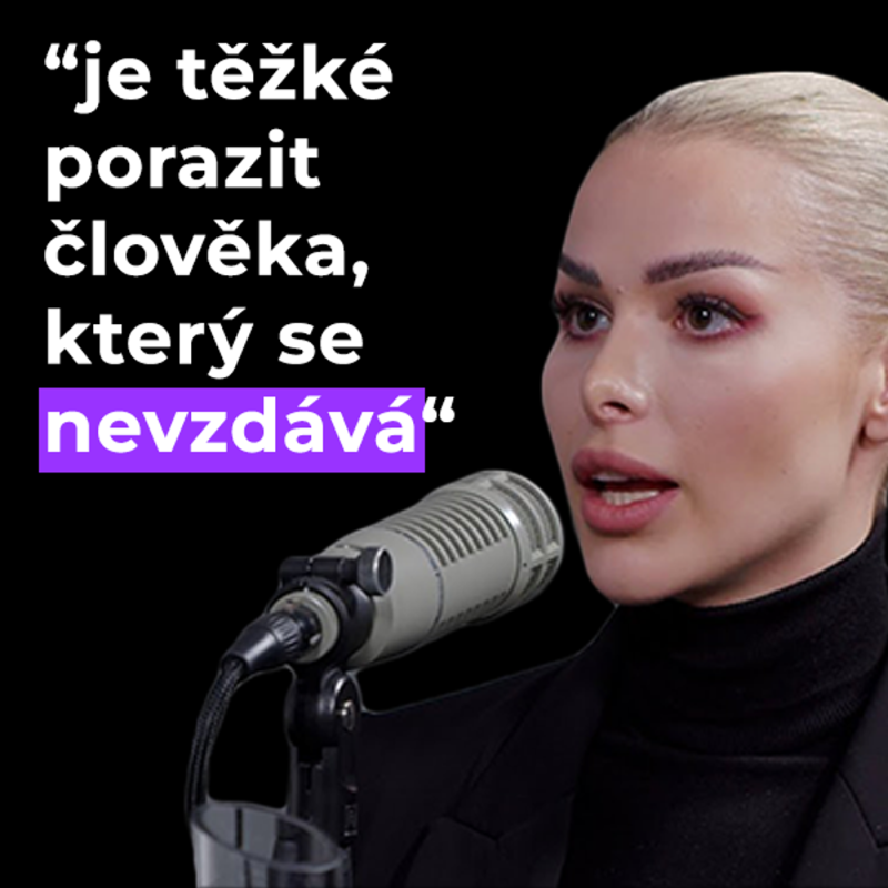 Obrázek epizody 49: MARTINA MARKOVÁ - NEJHORŠÍ VĚC, KTERÁ SE MŮŽE ČLOVĚKU STÁT (PSYCHICKY I FYZICKY), ŽE JE SPOKOJENÝ