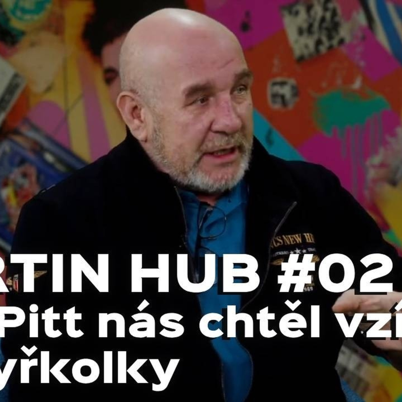 Obrázek epizody Martin Hub #2: Měl jsem utíkat před vlakem – kdybych zakopl, je konec. Tehdy se to jelo na divoko!