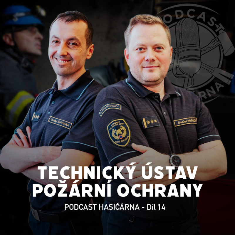 Obrázek epizody Věda, testování a zkušenosti expertní skupiny hasičů 🕵🏼‍♂️🧯