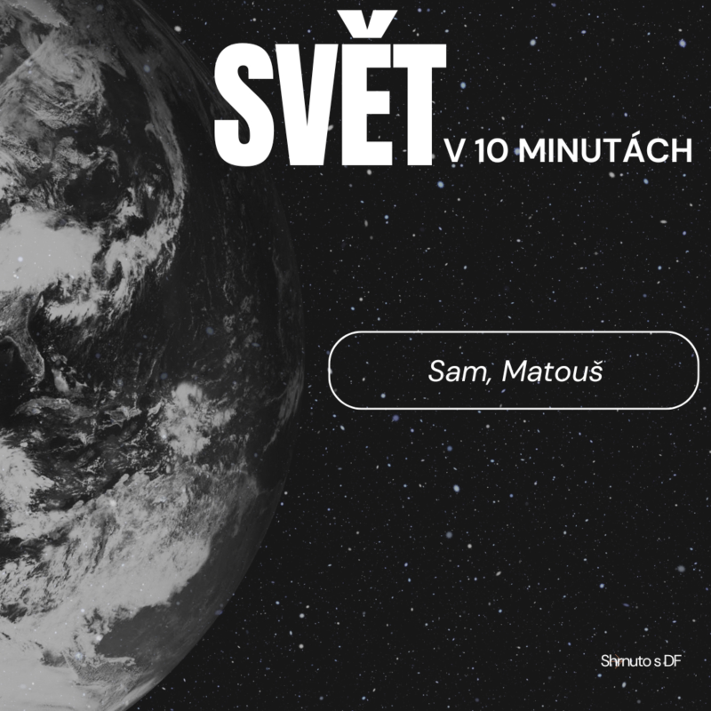 Obrázek epizody 7. Svět v 10 minutách