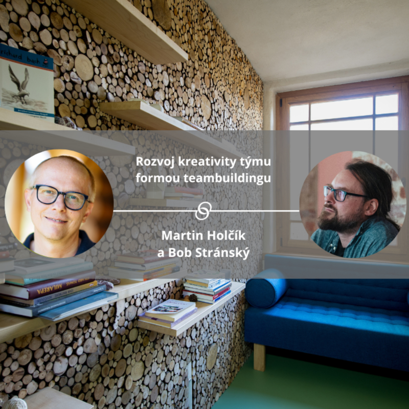 Obrázek epizody Rozvoj kreativity týmu formou teambuildingu. #spokojeneavykonne