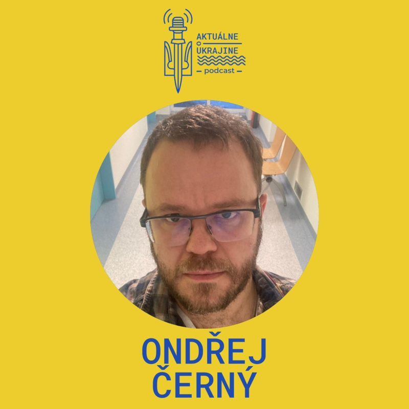 Obrázek epizody Ondřej Černý: Ukrajinci sú naším štítom, bojujú za nás, pomáhajme im