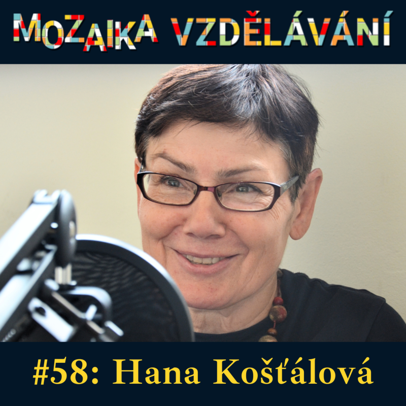 Obrázek epizody #58: S Hanou Košťálovou o podpoře učitelů a rozvoji čtenářských a pisatelských dovedností