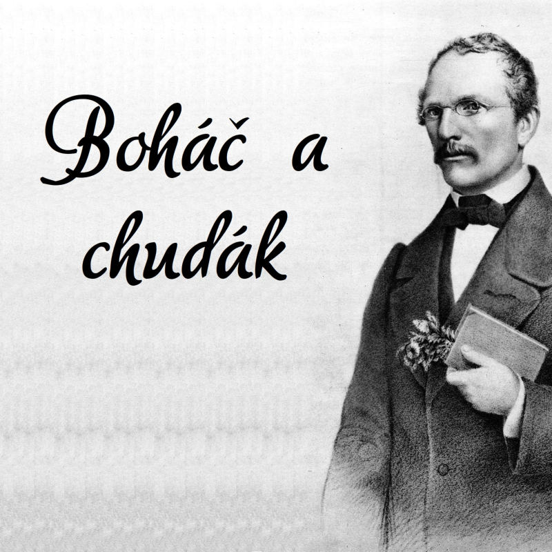 Obrázek epizody Boháč a chudák (Karel Jaromír Erben)