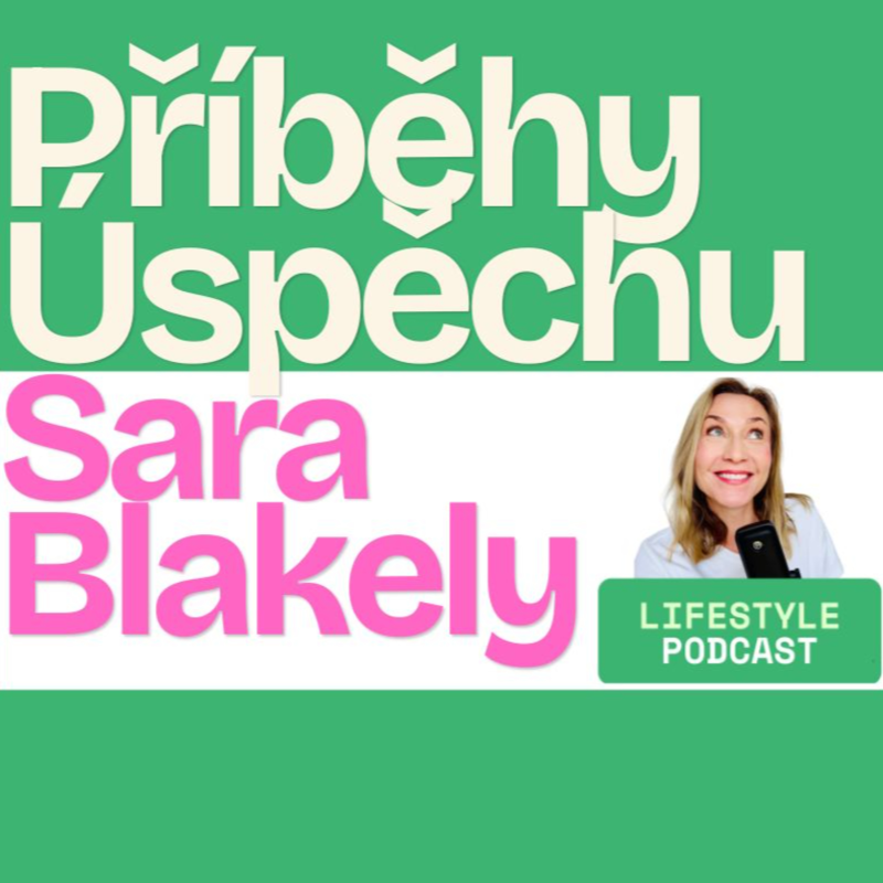 Obrázek epizody Příběh Sary Blakely: Spanx, Miliardy a Čtyři děti