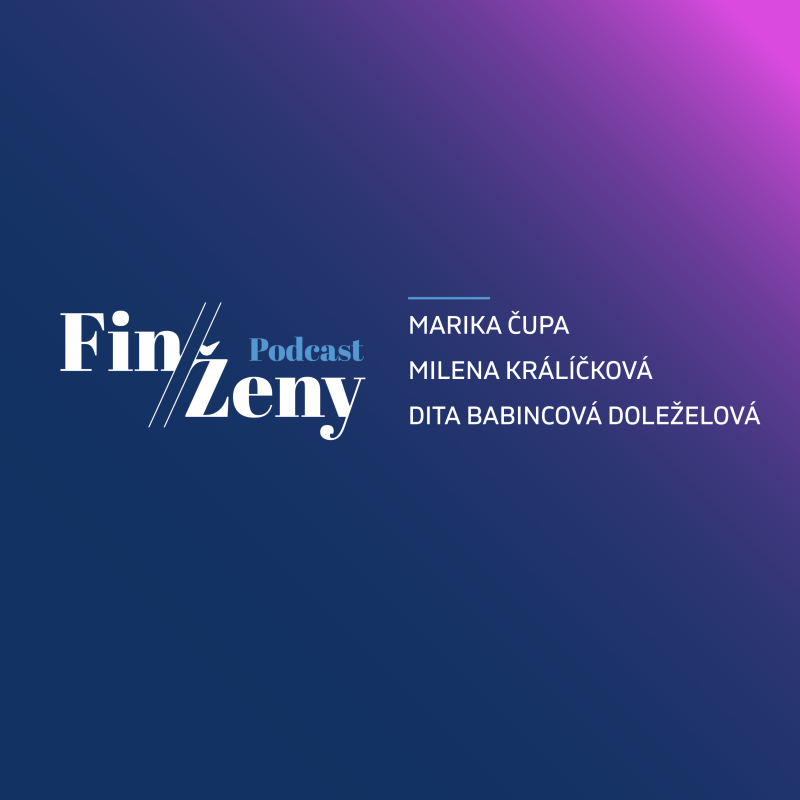 Obrázek epizody Do každé bitvy jdeme se stejným nadšením, i když některé nevyhrajeme, říkají Marika Čupa, Milena Králíčková a Dita Babincová Doleželová - #FinŽeny