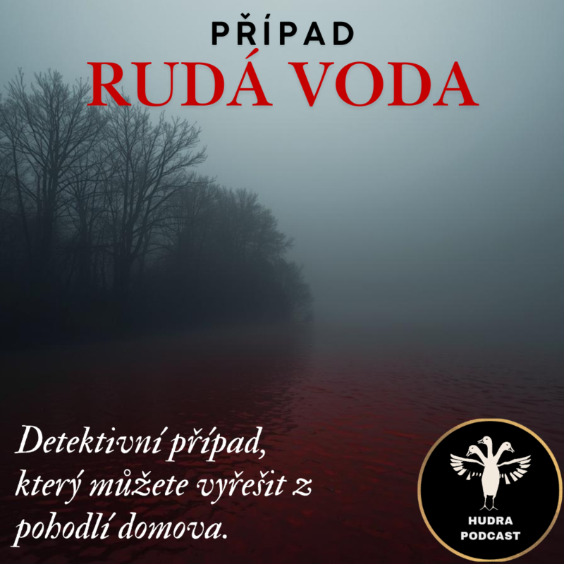 Obrázek epizody Hudrujeme #14 - Případ Rudá voda