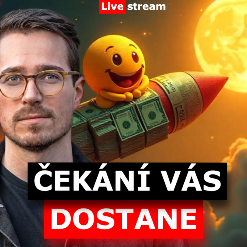 Obrázek epizody PENÍZE TEČOU, CHUŤ RISKOVAT ROSTE – NECHCEŠ BÝT MIMO