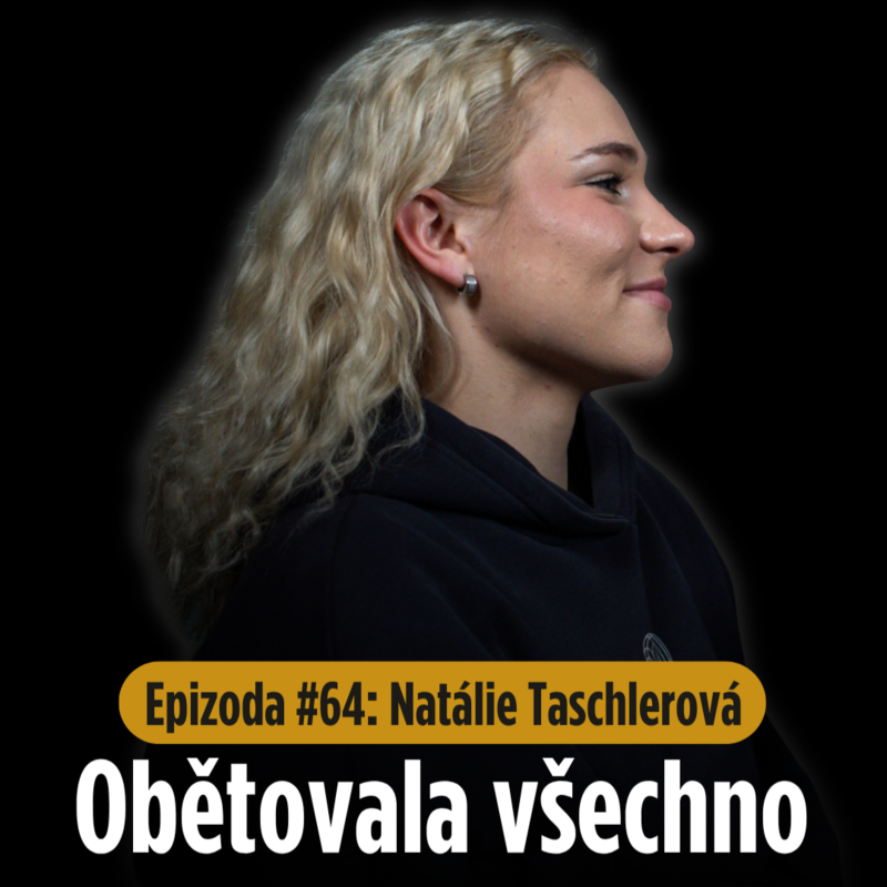 Obrázek epizody Epizoda #64: Natálie Taschlerová - co opravdu stojí za cestou na vrchol?