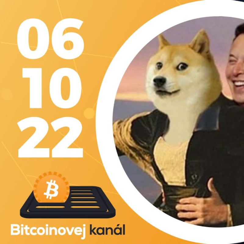 Obrázek epizody Elon Musk a Dogecoin 🐕 | Bitcoin u McDonalda 🍟 | Kauza Celsius 💸 - CEx 06/10/2022