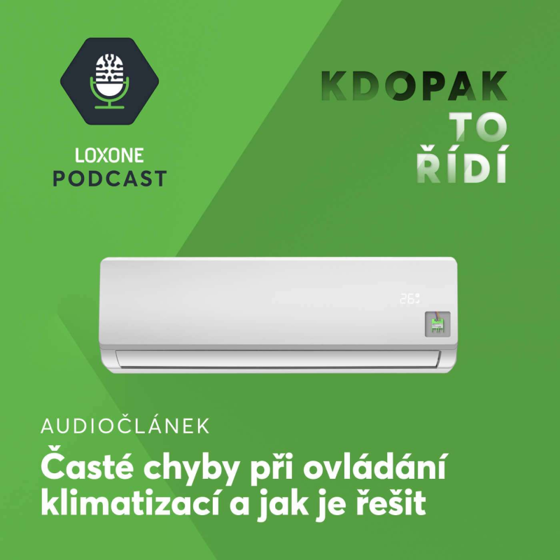 Obrázek epizody Audiočlánek: Co byste měli vědět o klimatizaci