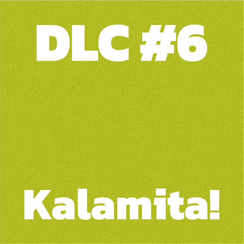 Obrázek epizody DLC #6 - Kalamita!