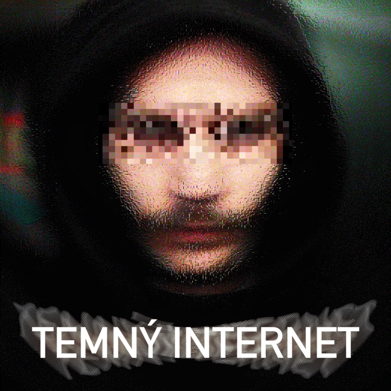 Obrázek epizody Dark Web / Deep Web - Pilotní díl