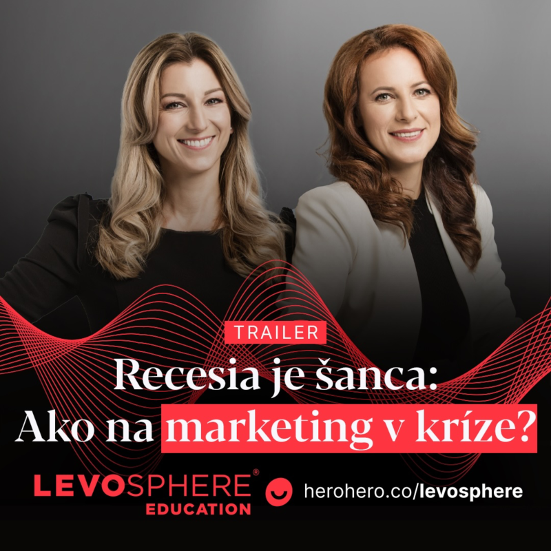Obrázek epizody TRAILER: RECESIA JE ŠANCA - Ako na marketing v kríze?