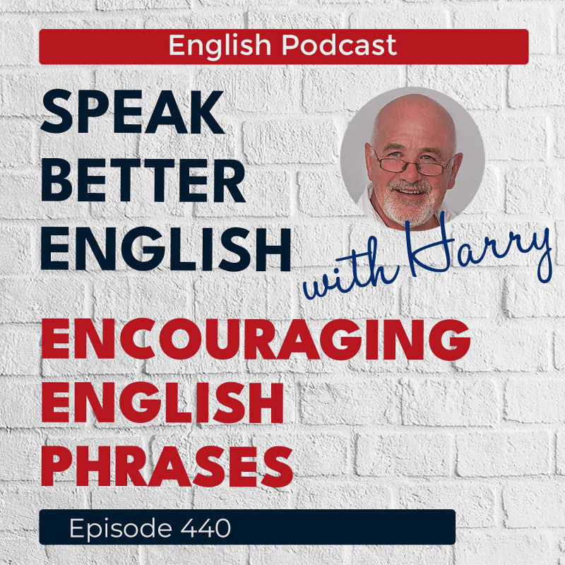 Obrázek epizody Speak Better English with Harry | Episode 452