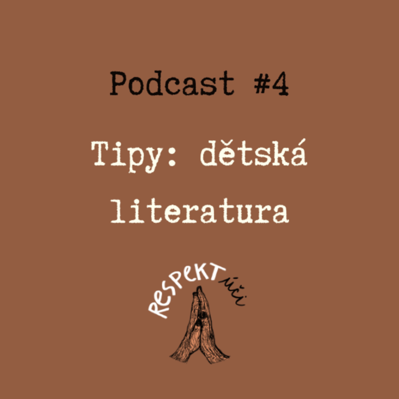 Obrázek epizody Tipy: Dětská literatura